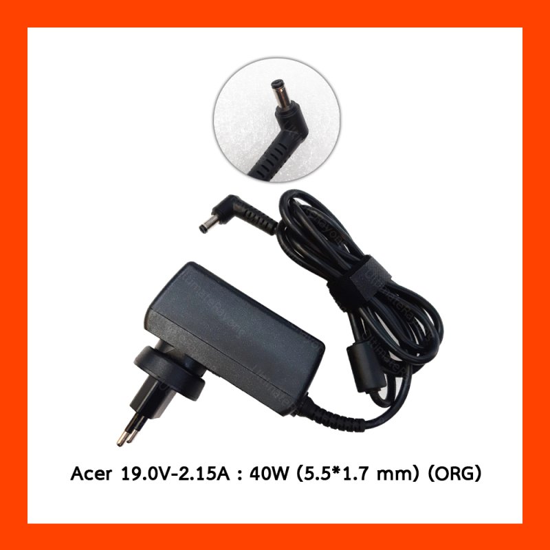 Adapter Acer 19.0V 2.15A 40W (5.5*1.7) หัวปลัก ORG