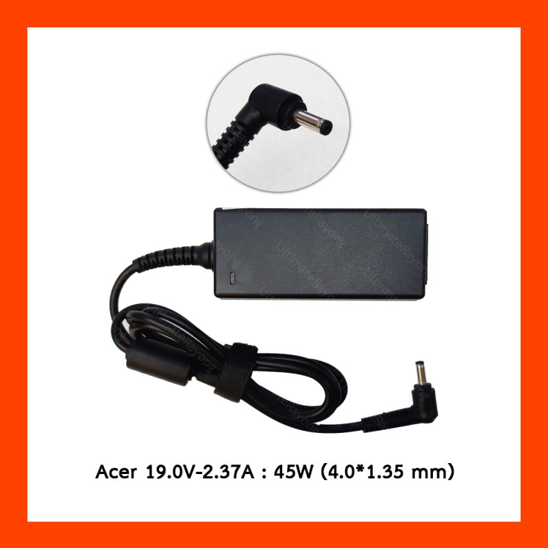 Adapter Acer Asus 19.0V 2.37A 45W (4.0*1.35mm)