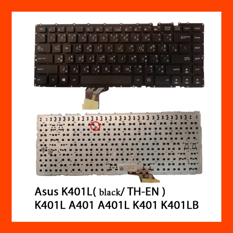 Keyboard Asus K401L  คีย์บอร์ โน๊ตบุ๊ค TH