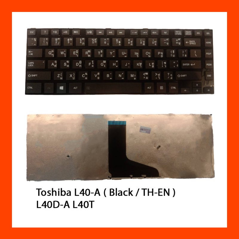 Keyboard Toshiba L40-A,L40D-A L40T ปุ่มห่าง