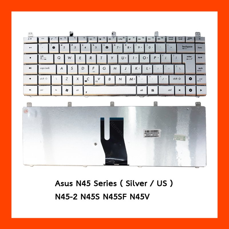 Keyboard Asus N45 Silver UK (Big Enter) แป้นอังกฤษ ฟรีสติกเกอร์ ไทย-อังกฤษ