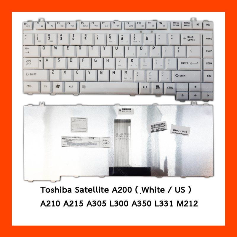 Keyboard Toshiba Satellite A200 White EN แป้นอังกฤษ ฟรีสติกเกอร์ ไทย-อังกฤษ