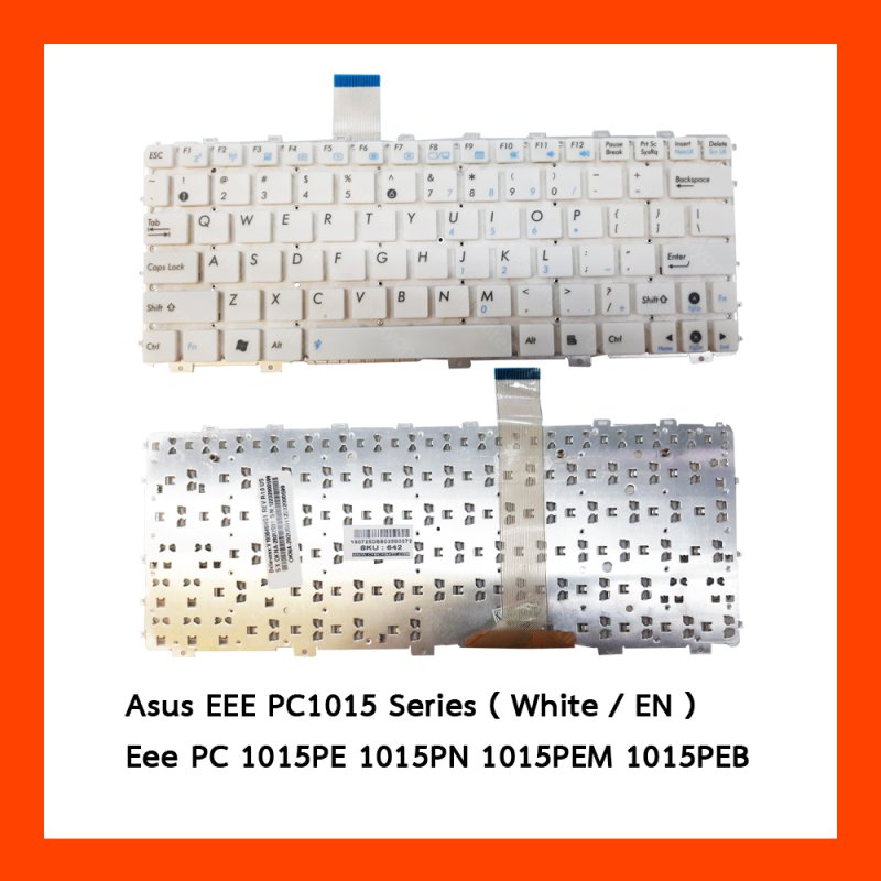 Keyboard Asus EEE PC1015 Series White US แป้นอังกฤษ ฟรีสติกเกอร์ ไทย-อังกฤษ