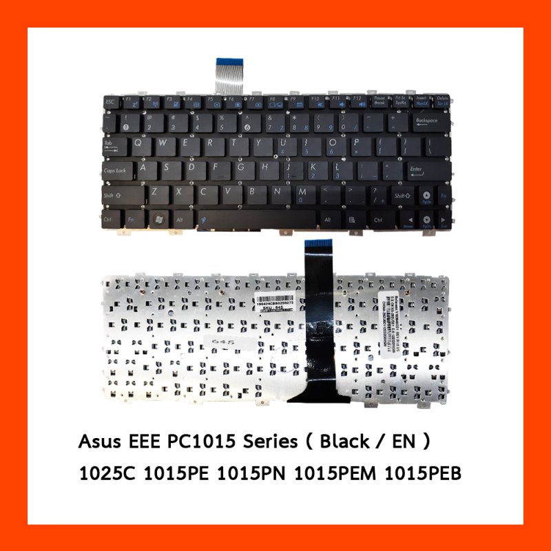 Keyboard Asus EEE PC1015 Series Black US แป้นอังกฤษ ฟรีสติกเกอร์ ไทย-อังกฤษ
