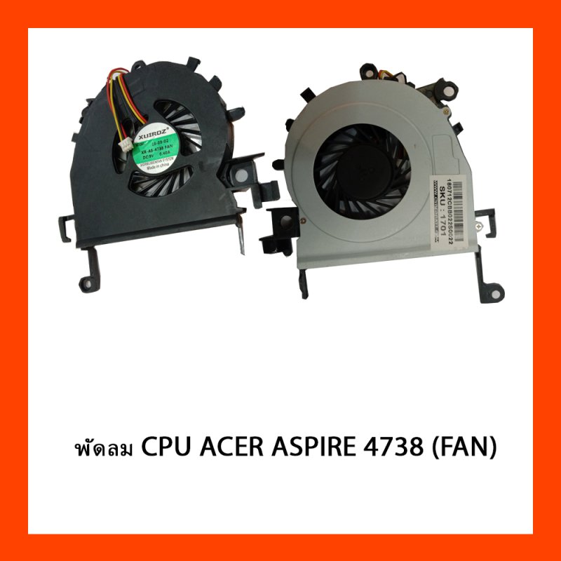 พัดลม CPU ACER ASPIRE 4738 (FAN)