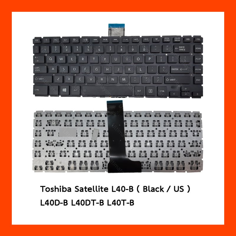 Keyboard Toshiba Satellite L40-B Black US ฟรี สติกเกอร์ ไทย-อังกฤษ