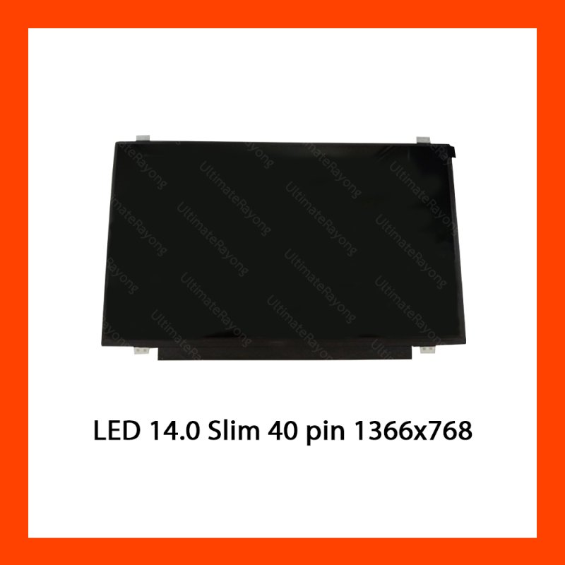 Display LED 14.0 Slim 40 pin  1366x768 จอโน๊ตบุ๊ค