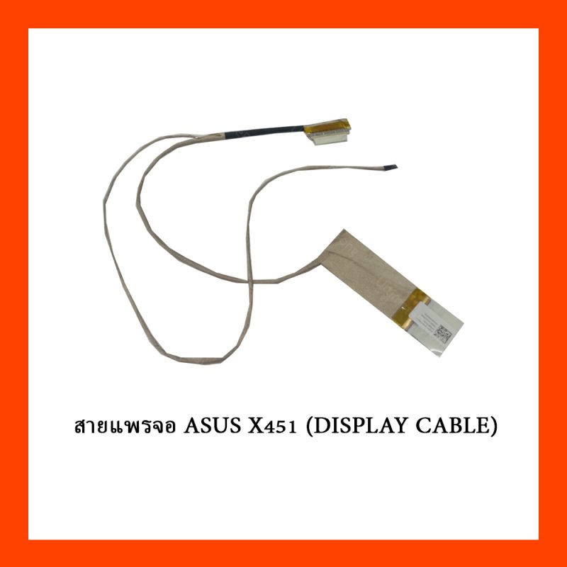 สายแพรจอ ASUS X451 (DISPLAY CABLE)