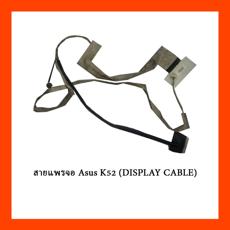 สายแพรจอ Asus K52 (DISPLAY CABLE)