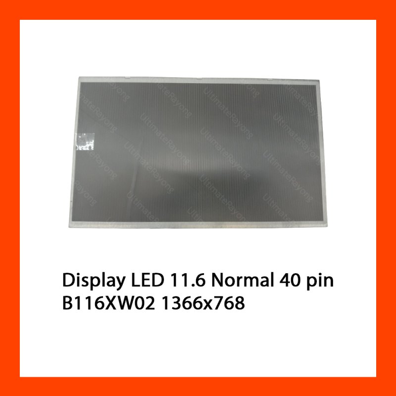 Display LED 11.6 Normal 40 pin B116XW02 1366x768 