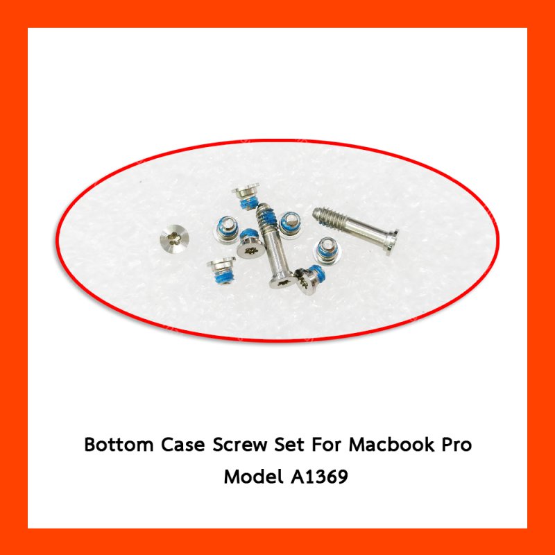 น๊อตเคสล่าง Bottom Case Screw Set For Macbook Pro Model A1369