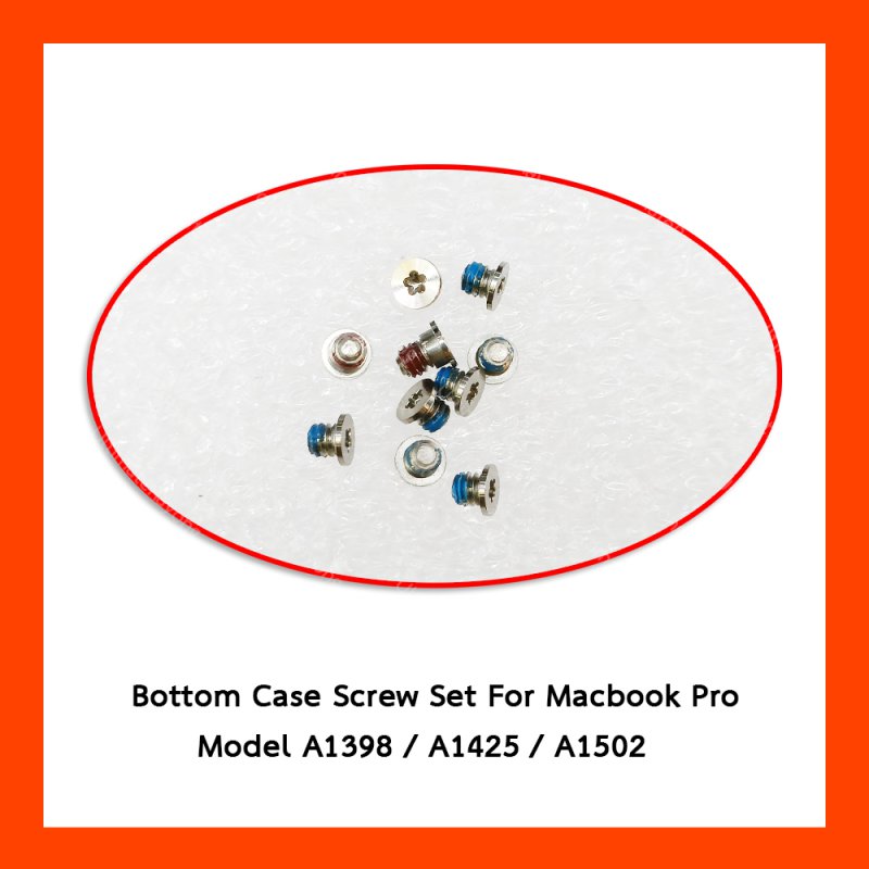 น๊อตเคสล่าง Bottom Case Screw Set For Macbook Pro Model A1398 / A1425 / A1502