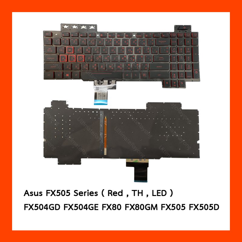 คีย์บอร์ด Asus (RED) (LED) FX504,FX504GD,FX504GE TH