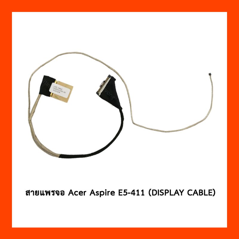 สายแพรจอ Acer Aspire E5-411 (DISPLAY CABLE)